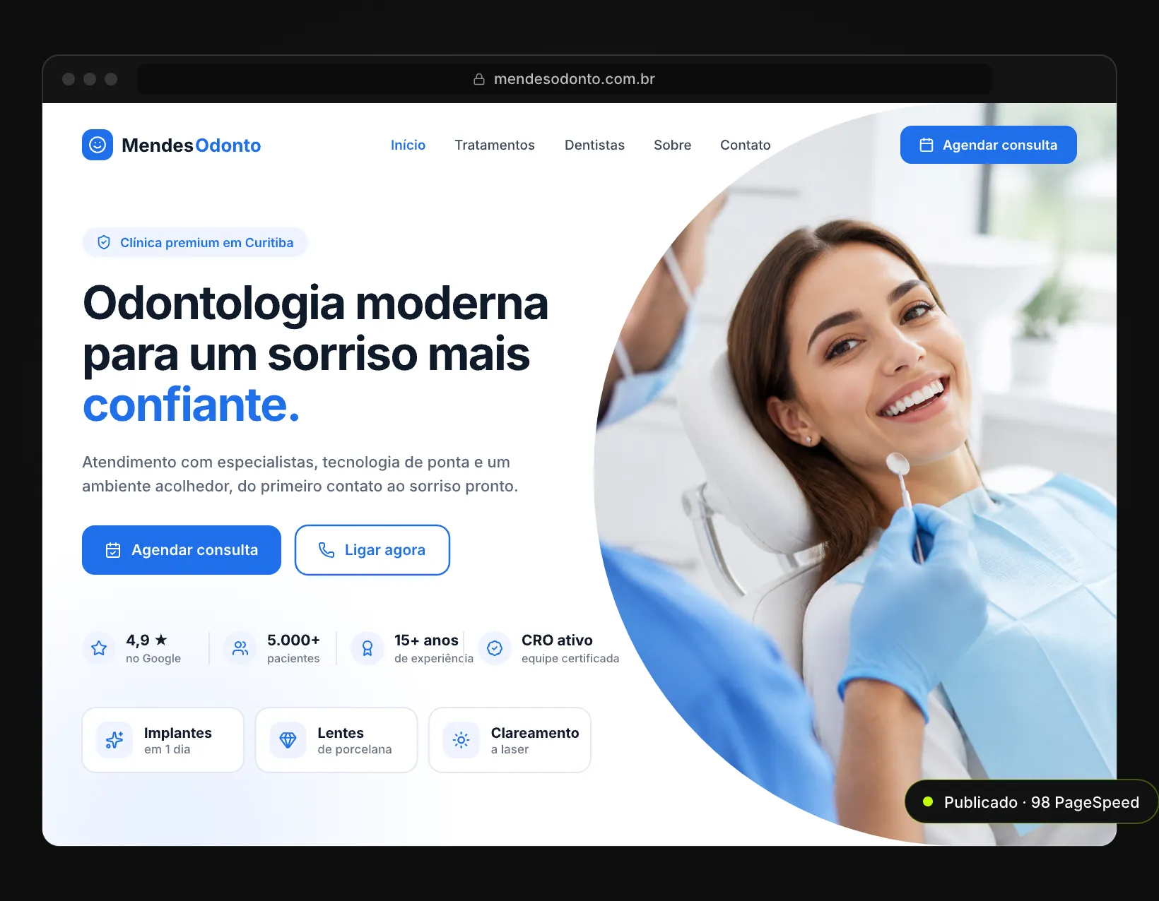 Landing page publicada de uma clínica odontológica, com nota 98 no PageSpeed.